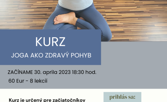 KURZY – JOGA AKO ZDRAVÝ POHYB