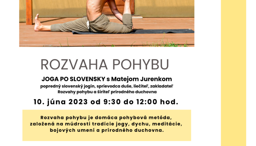 ROZVAHA POHYBU – JOGA PO SLOVENSKY