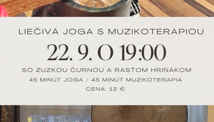 Liečivá joga s muzikoterapiou