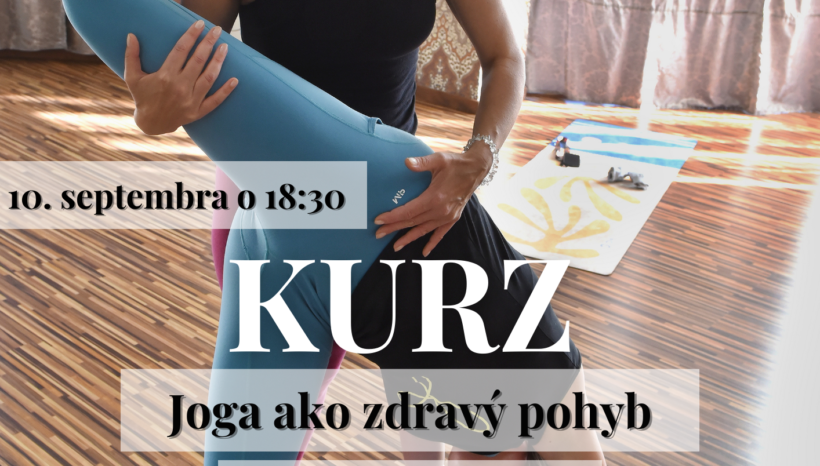 KURZY – JOGA AKO ZDRAVÝ POHYB
