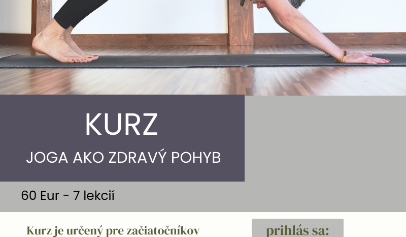 KURZY – JOGA AKO ZDRAVÝ POHYB