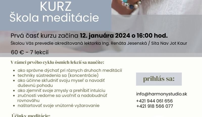 Kurz Škola meditácie – 12. januára 2024